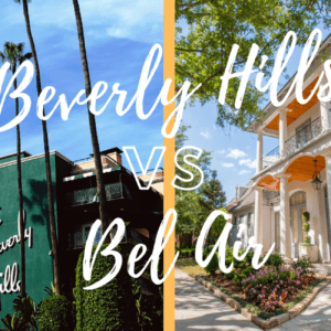 Beverly Hills vs Bel Air